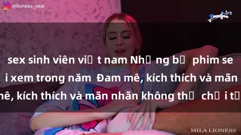 sex sinh viên việt nam Những bộ phim sex jav đỉnh cao phải xem trong năm  Đam mê, kích thích và mãn nhãn không thể chối từ!