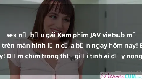 sex nữ hầu gái Xem phim JAV vietsub mới nhất và hấp dẫn trên màn hình lớn của bạn ngay hôm nay! Đắm chìm trong thế giới tình ái đầy nóng bỏng và kích thích.