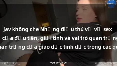 jav không che Những điều thú vị về sex ở Bắc Âu: Sự mở cửa đầu tiên, giới tính và vai trò quan trọng của giáo dục tình dục trong các quốc gia này.