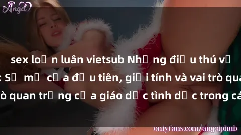 sex loạn luân vietsub Những điều thú vị về sex ở Bắc Âu: Sự mở cửa đầu tiên, giới tính và vai trò quan trọng của giáo dục tình dục trong các quốc gia này.
